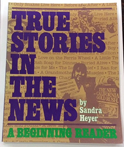 Stock image for True Stories in the News: A Beginning Reader for sale by medimops
