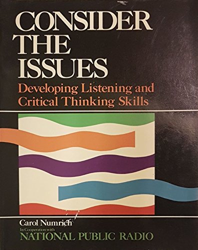 9780582907492: Consider the Issues: Developing Listening and Critical Thinking Skills