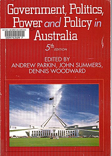 Beispielbild fr Government, Politics, Power and Policy in Australia zum Verkauf von SecondSale