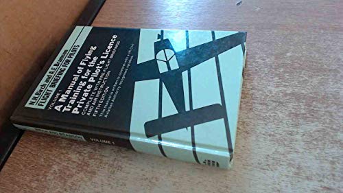 Stock image for Flight Briefing for Pilots: Manual of Flying Training for the Private Pilots Licence Complete with Pre-flight Briefings and Air Instructions v. 1 for sale by Reuseabook
