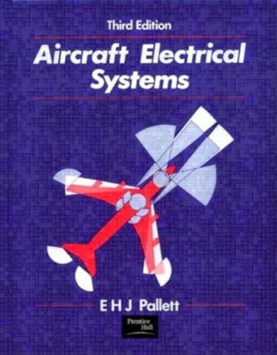 Aircraft Electrical Systems (9780582988194) by Pallett, E