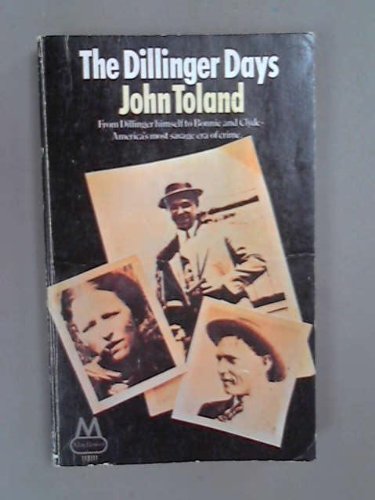 Dillinger Days (9780583113311) by John Toland