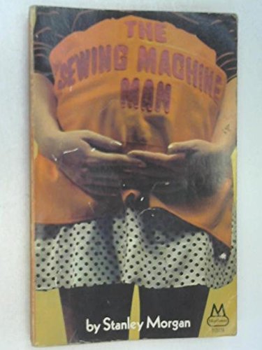 Beispielbild fr Sewing Machine Man zum Verkauf von WorldofBooks