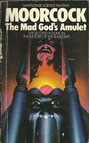 9780583113854: The Mad God's Amulet: Vol 2 (History of the Runestaff)