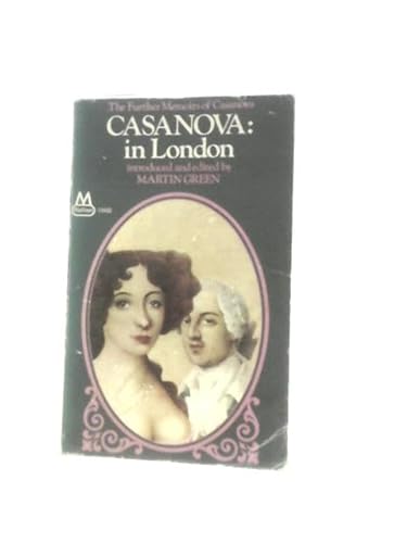 Casanova: In London (9780583114486) by Martin Green