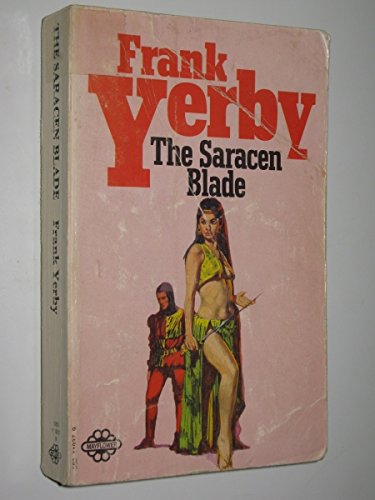 Saracen Blade (9780583119375) by Frank Yerby