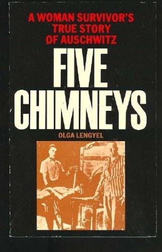 Imagen de archivo de Five Chimneys - A Woman Survivor's True Story Of Auschwitz a la venta por WorldofBooks