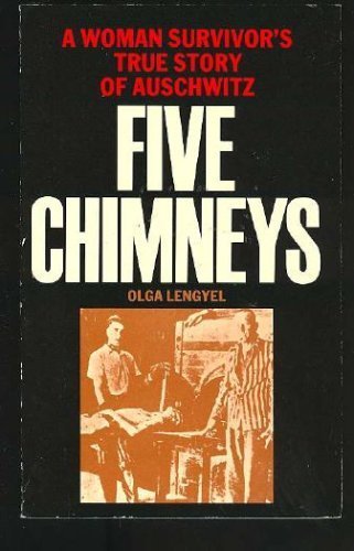Stock image for Five Chimneys - A Woman Survivor's True Story Of Auschwitz for sale by WorldofBooks