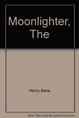 Stock image for The Moonlighter for sale by Antiquariat Armebooks