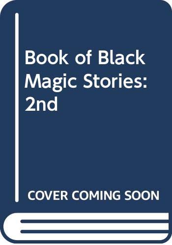 Imagen de archivo de THE SECOND MAYFLOWER BOOK OF BLACK MAGIC STORIES (2nd) a la venta por Occultique