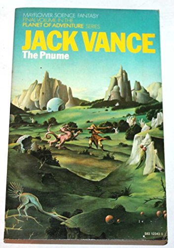 The Pnume (The Planet of Adventure Series, Vol. 4) (9780583123433) by Jack Vance