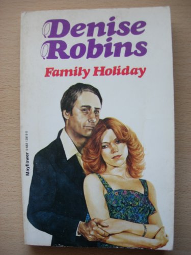 Family Holiday (9780583125192) by Denise Robins