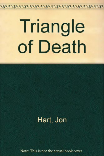 Triangle of Death (9780583125918) by Jon Hart