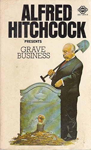 Alfred Hitchcock's Grave Business (9780583126441) by Alfred Hitchcock