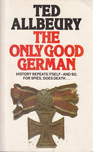 Stock image for Only Good German for sale by Better World Books: West