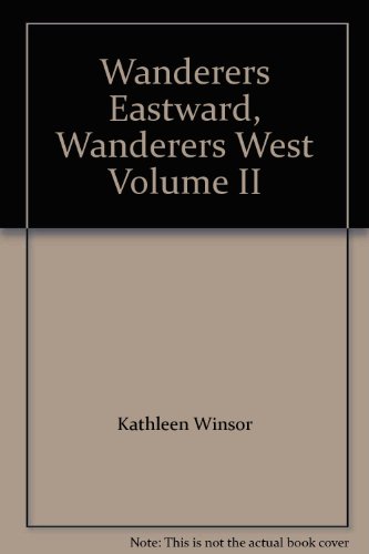 9780583126564: Wanderers Eastward, Wanderers West: v. 2