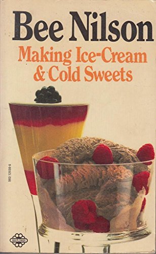 Beispielbild fr Making Ice-cream and Other Cold Sweets zum Verkauf von AwesomeBooks