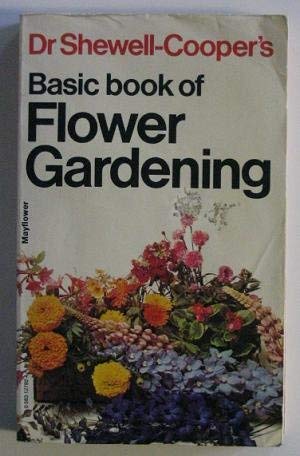 Stock image for Basic Book of Flower Gardening for sale by Goldstone Books