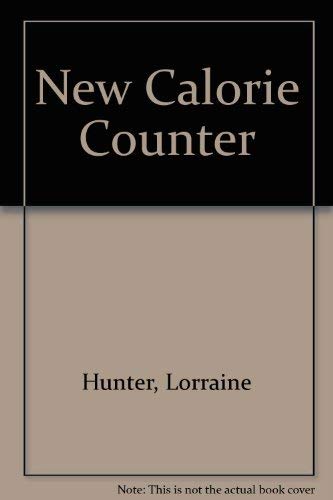 Stock image for New Calorie Counter for sale by AwesomeBooks