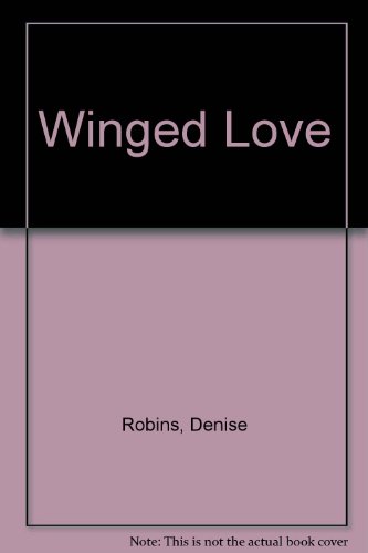 Imagen de archivo de Winged Love a la venta por Harry Righton