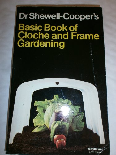 Imagen de archivo de Basic Book of Cloche and Frame Gardening (Cloches) a la venta por AwesomeBooks