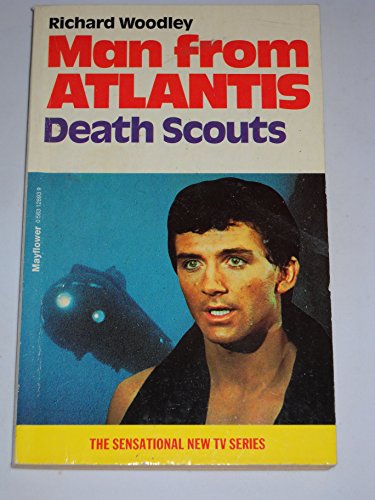Beispielbild fr Man from Atlantis Death Scouts zum Verkauf von WorldofBooks