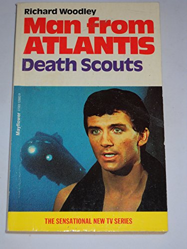 Imagen de archivo de Man from Atlantis Death Scouts a la venta por Goldstone Books