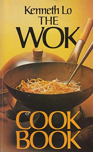 Imagen de archivo de The Wok Cookbook (A Mayflower Book) a la venta por ThriftBooks-Atlanta