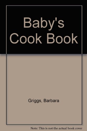 Beispielbild fr Baby's Cook Book zum Verkauf von WorldofBooks