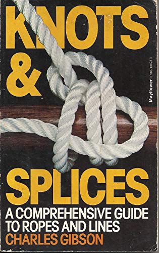 Stock image for Knots & Splices for sale by WorldofBooks