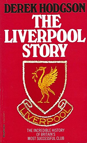 Stock image for The Liverpool Story for sale by WorldofBooks