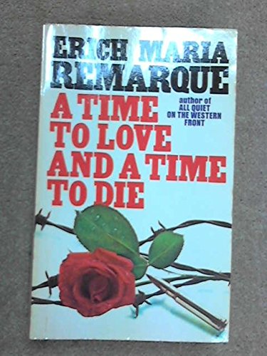 9780583132473: Time to Love and a Time to Die