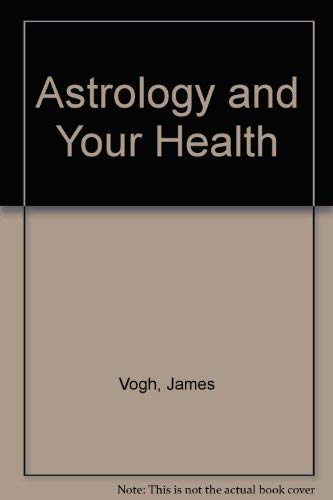 Imagen de archivo de Astrology and Your Health a la venta por AwesomeBooks