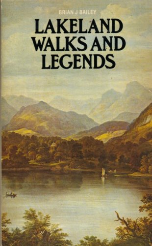 9780583132497: Lakeland Walks and Legends