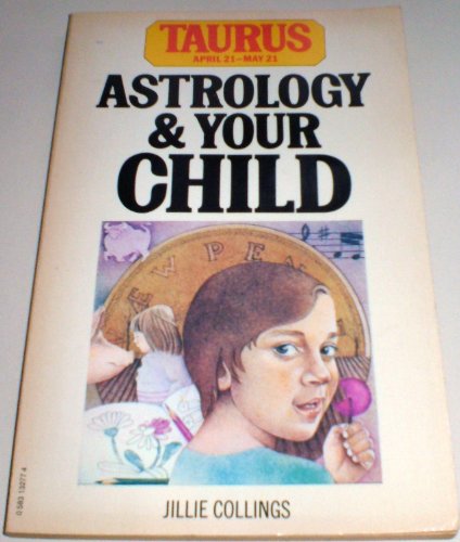 Stock image for Taurus (Astrology and Your Child) for sale by Goldstone Books