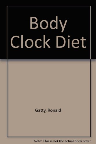 Beispielbild fr Body Clock Diet zum Verkauf von WorldofBooks