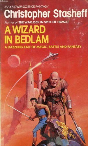 A Wizard in Bedlam