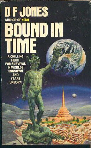 Bound in Time (Mayflower Books) (9780583134507) by D.F. Jones