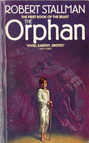 Beispielbild fr The Orphan - The First Book of the Beast zum Verkauf von WorldofBooks