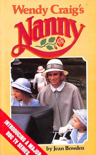 Stock image for Wendy Craig's "Nanny": A Novel for sale by WorldofBooks