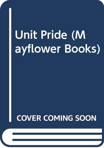 Beispielbild fr Unit Pride (Mayflower Books) zum Verkauf von WorldofBooks