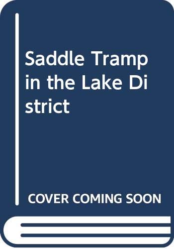 Stock image for Saddle Tramp in the Lake District for sale by WorldofBooks