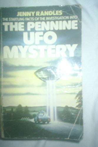 The Pennine UFO mystery (9780583137096) by Jenny Randles
