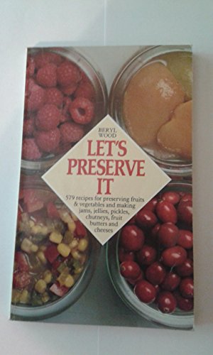 Imagen de archivo de Let's Preserve it a la venta por WorldofBooks