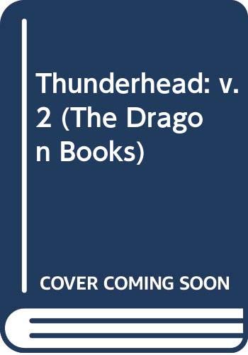 Stock image for Thunderhead Part 2 (Green Dragon): v. 2 for sale by WorldofBooks