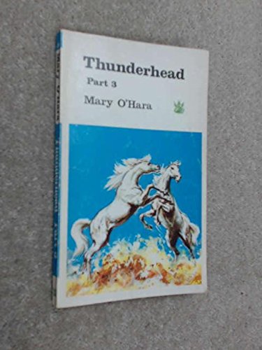 Thunderhead: v. 3 (The Dragon Books) (9780583300100) by Mary O'Hara