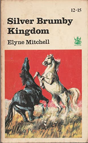 Imagen de archivo de Silver Brumby Kingdom (The Dragon Books) a la venta por WorldofBooks