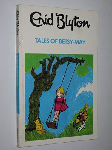 9780583301435: Tales of Betsy-May (A Blue Dragon Book)