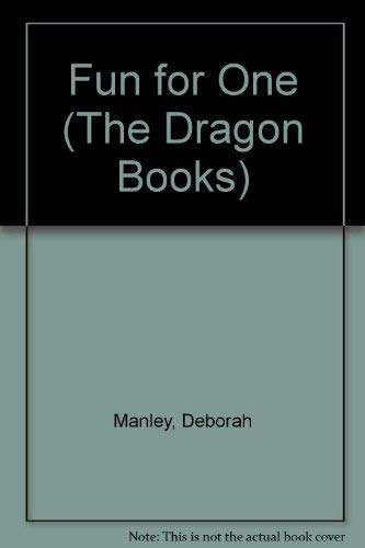 Fun for One (Dragon) (9780583302937) by Manley, Deborah