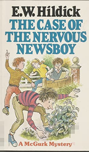 Case of the Nervous Newsboy (The Dragon Books) (9780583303583) by E.W. Hildick